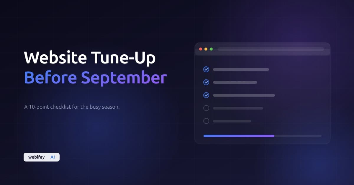 Get your website ready for September: a 10-point checklist